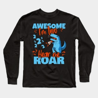 Kids I'm Two Hear Me Roar 2nd Birthday Dinosaur design Long Sleeve T-Shirt